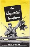 The Wingshooter's Handbook (28th Edition)