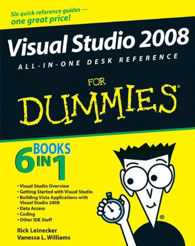 Visual Studio 2008 All-In-One Desk Reference For Dummies