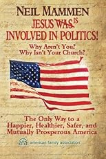 Jesus is involved in politics!: Why aren't You? Why isn't your Church?