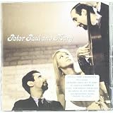 Very Best of Peter Paul & Mary ~ Peter, Paul & Mary