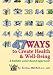 47 Ways to Create Health and Well-Being: A Holistic Asset-Based Approach by Teresa Mitchel