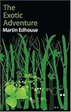 The Exotic Adventure