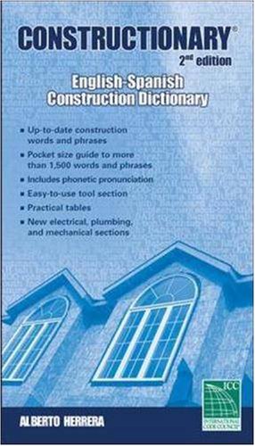 Constructionary: English to Spanish Pocket Dictionary - McGraw-Hill Professional - IC-7003S2 - ISBN: 1580013783 - ISBN-13: 9781580013789