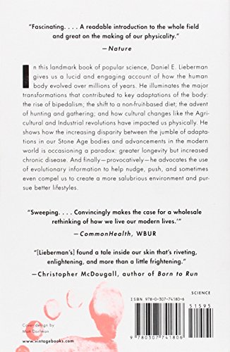 The Story of the Human Body: Evolution, Health, and