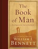 The Book of Man: Readings on the Path to Manhood