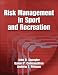 Risk Management in Sport and Recreation Risk Management in Sport and Recreation