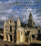 Eglises et cath�drales de la France m�di�vale