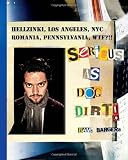 Serious as Dog Dirt (Hardcover)