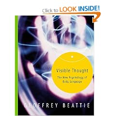 Visible Thought: The New Psychology of Body Language