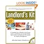 The Landlord's Kit, Revised Edition: A Complete Set of Ready to use Forms, Letters, and Notices to Increase Profits, Take Control and Eliminate the Hassles of Property Management.