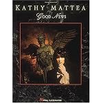 Kathy Mattea - Good News book cover