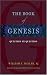 The Book of Genesis: Question by Question The Book of Genesis: Question by Question