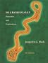 Microbiology: Principles and Explorations