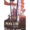 P�ma Ling, Tome 1 : De larmes et de sang