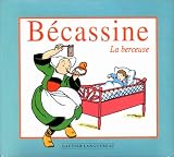 Revue Gautier-Languereau  / Ma première Bécassine : La Berceuse