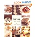 Tartine: Sweet and Savory Pastries, Tarts, Pies, Cakes, Croissants, Cookies and Confections