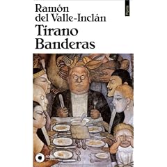 Tirano Banderas : Roman