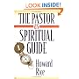 The Pastor As Spiritual Guide
