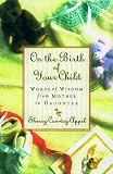  : On the Birth of Your Child