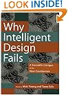 Why Intelligent Design Fails: A Scientific Critique of the New Creationism