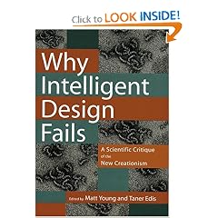 Why Intelligent Design Fails: A Scientific Critique of the New Creationism
