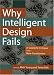 Why Intelligent Design Fails: A Scientific Critique of the New Creationism