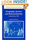 Geography, Science and National Identity: Scotland since 1520 (Cambridge Studies in Historical Geography)