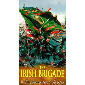 Irish Brigade: In the American Civil War [VHS]