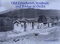 Old Crianlarich, Tyndrum and Bridge of Orchy