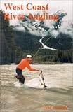 West Coast River Angling