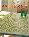 Mosaic Patterns