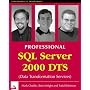 Professional SQL Server 2000 DTS (Data Transformation Service)