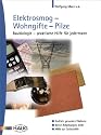 Elektrosmog, Wohngifte, Pilze: Baubiologie - praktische Hilfe für jedermann. Endlich gesundes Wohnen. Keine Belastungen mehr. Hilfe zur Selbsthilfe