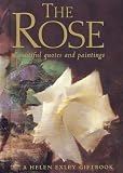 The Rose: Beautiful Quotes and Paintings (Celebrations)