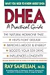 DHEA: A Practical Guide