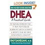 Dhea: A Practical Guide