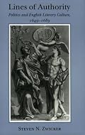 Lines of Authority: Politics and English Literary Culture, 1649-1689