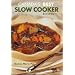 Canada's Best Slow Cooker Recipes