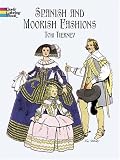 Spanish and Moorish Fashions