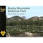 Rocky Mountain National Park Pocket Guide (Falcon Guide)