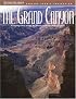 The Grand Canyon (Arizona Highways Special Scenic Collections)