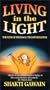 Living in the Light with Shakti Gawain [VHS]
