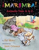  : ¡Marimba!: Animales From A to Z