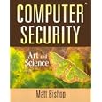Computer Security: Art and Science by Matt Bishop