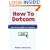 How to Dotcom