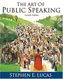 Student Workbook for use with The Art of Public Speaking
