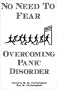 No Need to Fear: Overcoming Panic Disorder