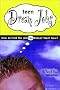 Teen Dream Jobs: How to Find the Job You Really Want Now!