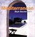 Mediterranean Style Source