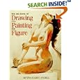 The Big Book of Drawing and Painting the Figure